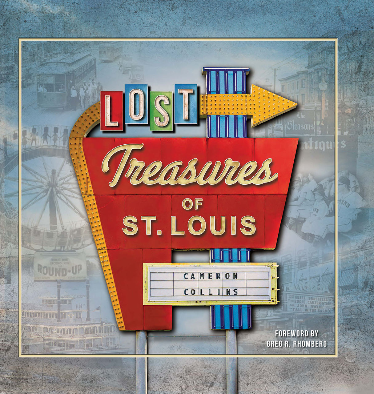 "Lost Treasures of St. Louis"